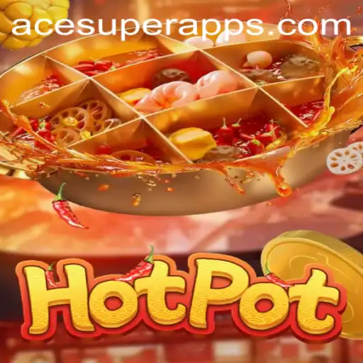 Exploring the Exciting Game of Hotpot: Acesuper